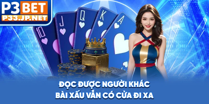 Đọc được người khác, bài xấu vẫn có cửa đi xa